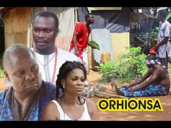 Orhionsa Part 1 [ Latest Benin Movie 2019]